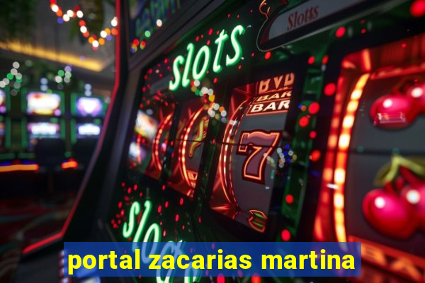 portal zacarias martina